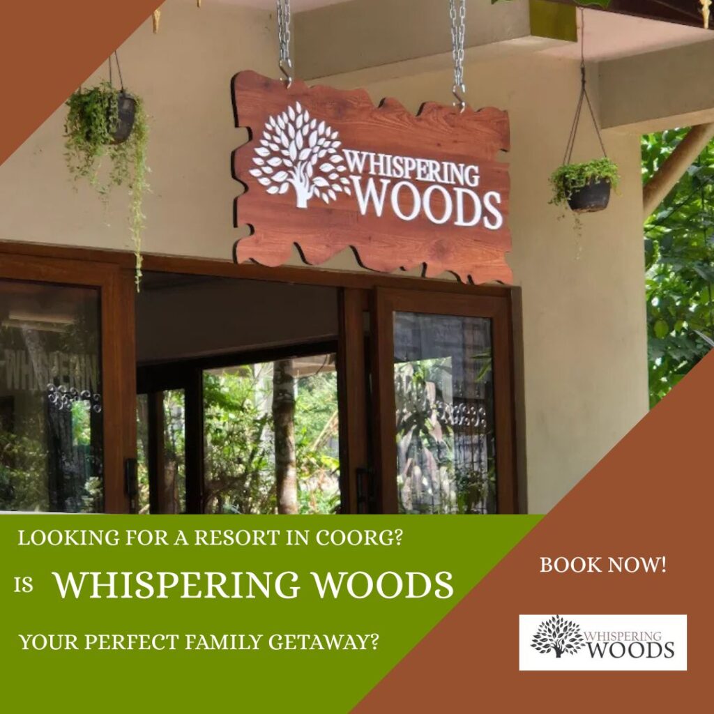 Looking for a Resort in Coorg?