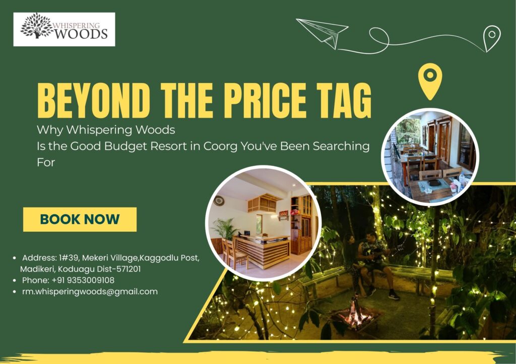 Good Budget Resort in Coorg